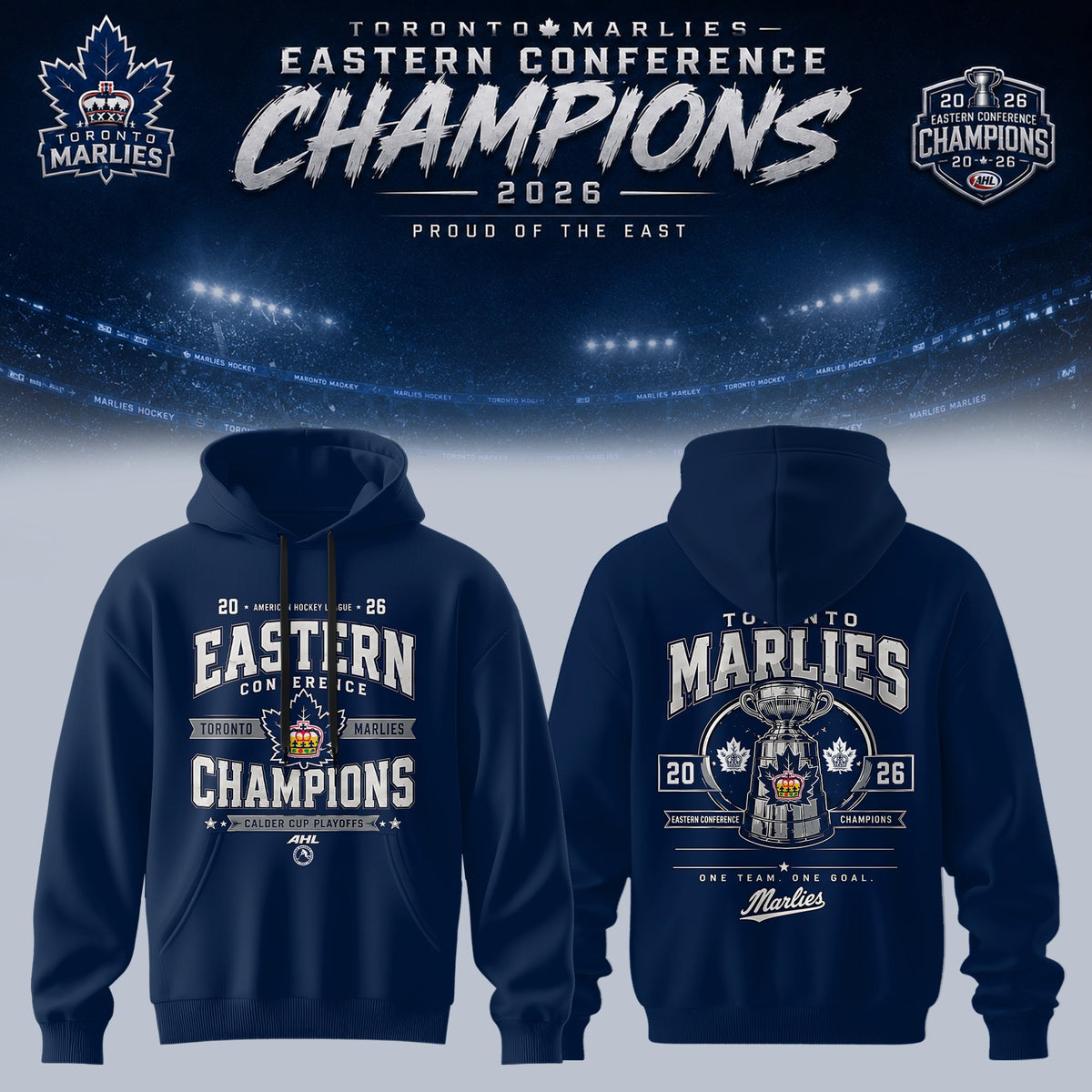 TORONTO MARLIES – 2026 EASTERN CONFERENCE CHAMPIONS HOODIE