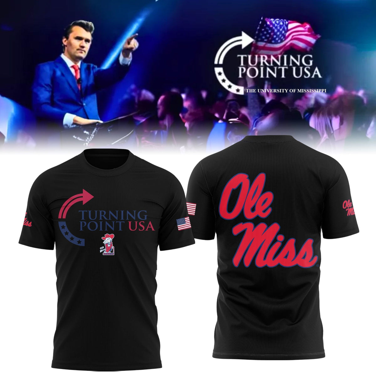 Charlie Kirk Memorial - University of Mississippi Turning Point USA - Mississippi Turning Point Freedom Shirt