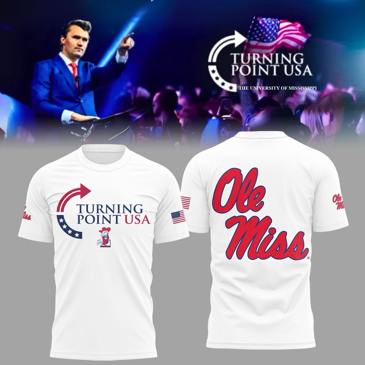 Charlie Kirk Memorial - University of Mississippi Turning Point USA - Mississippi Turning Point Freedom Shirt