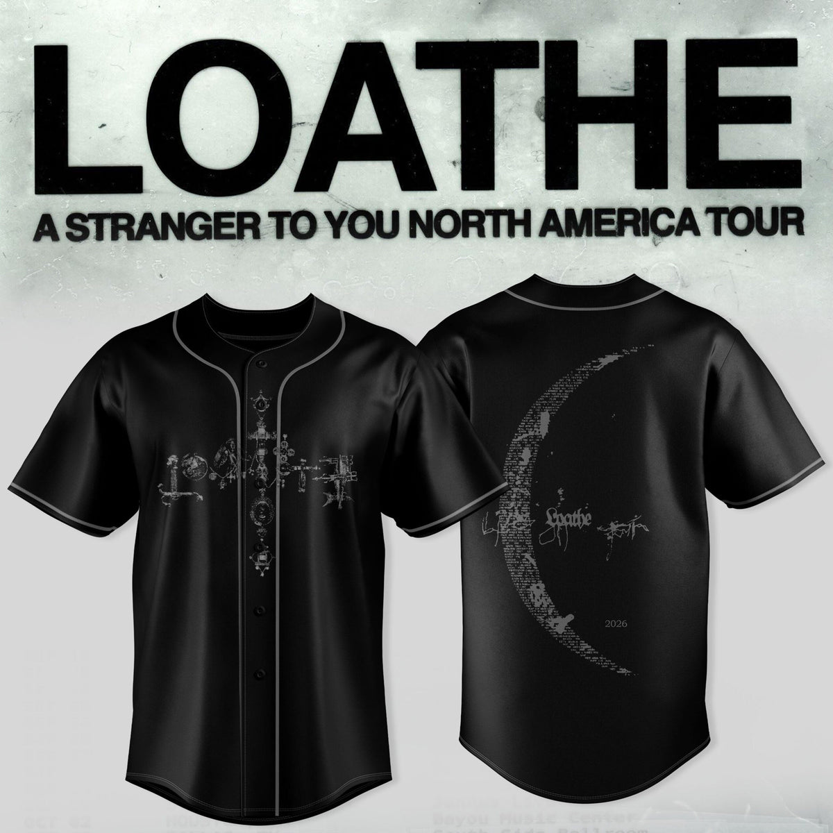 LOATHE – “A Stranger To You” North America Tour Jersey