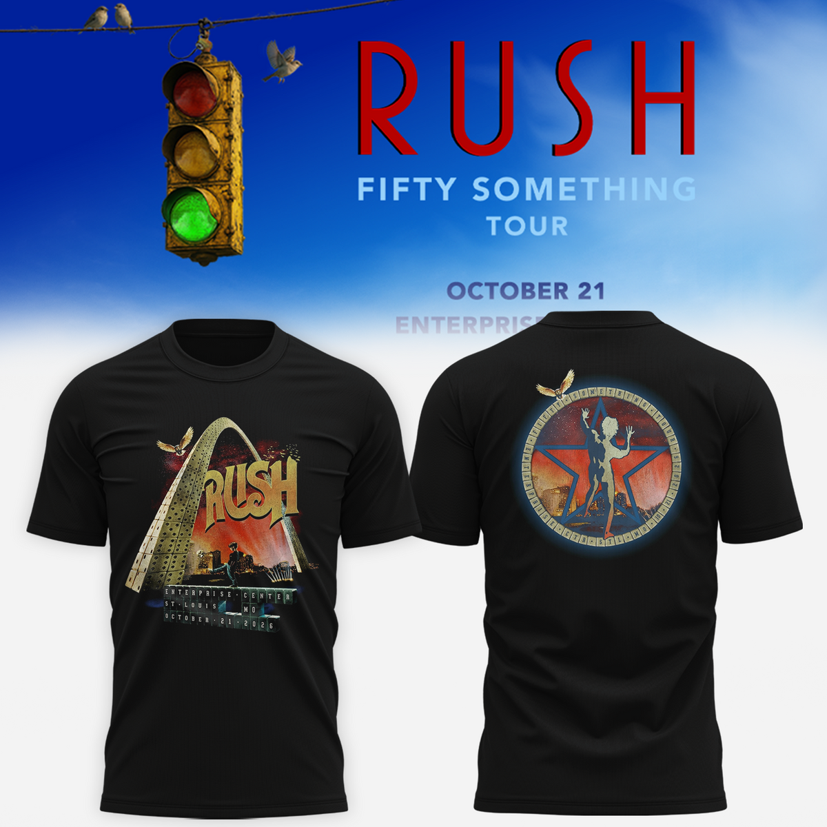 Rush St. Louis MO Event Poster 2026 Live At Enterprise Center October 21 2026 T shirt