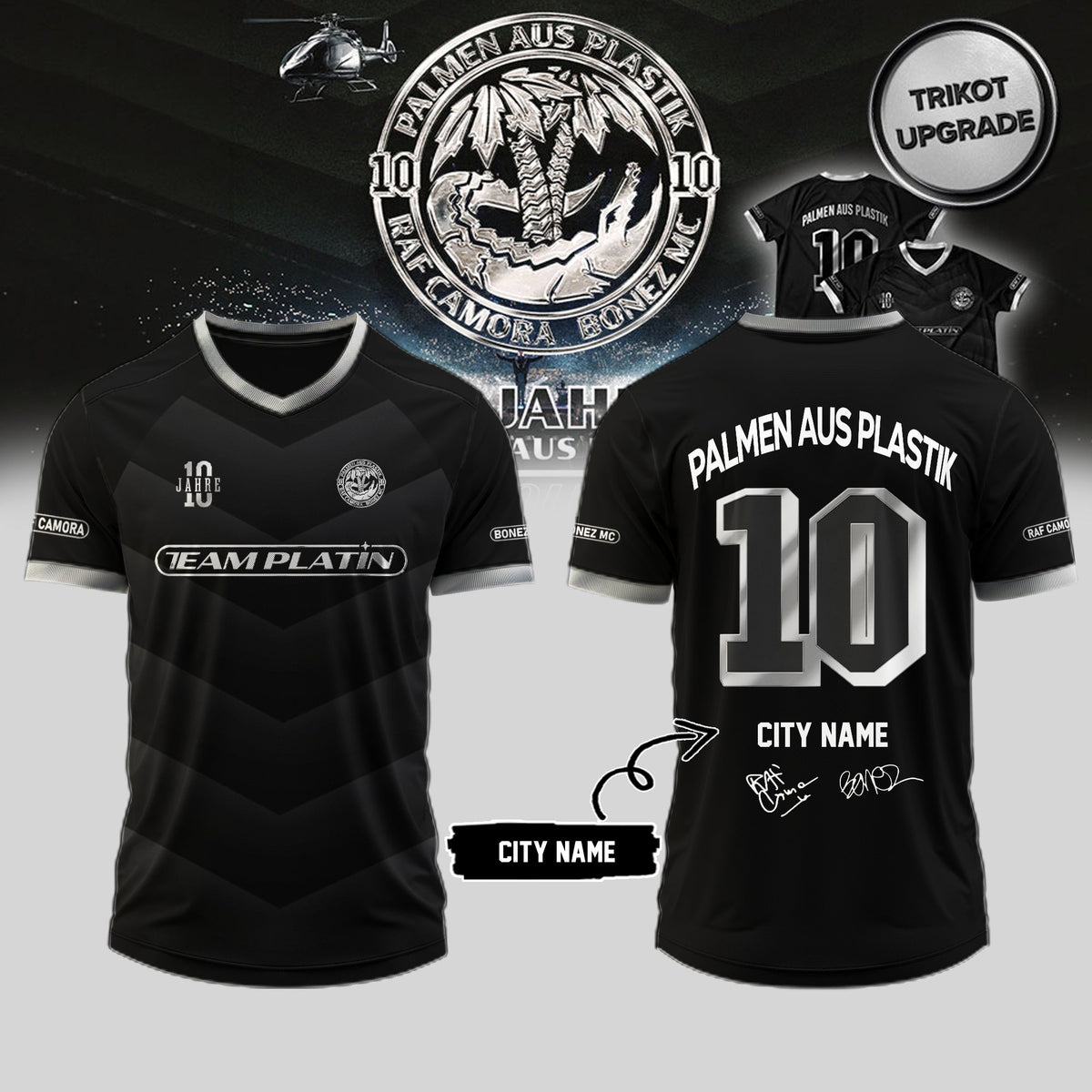 .RAF Camora & Bonez MC “10 Jahre Palmen aus Plastik Tour” signed Jersey (Custom City Name)