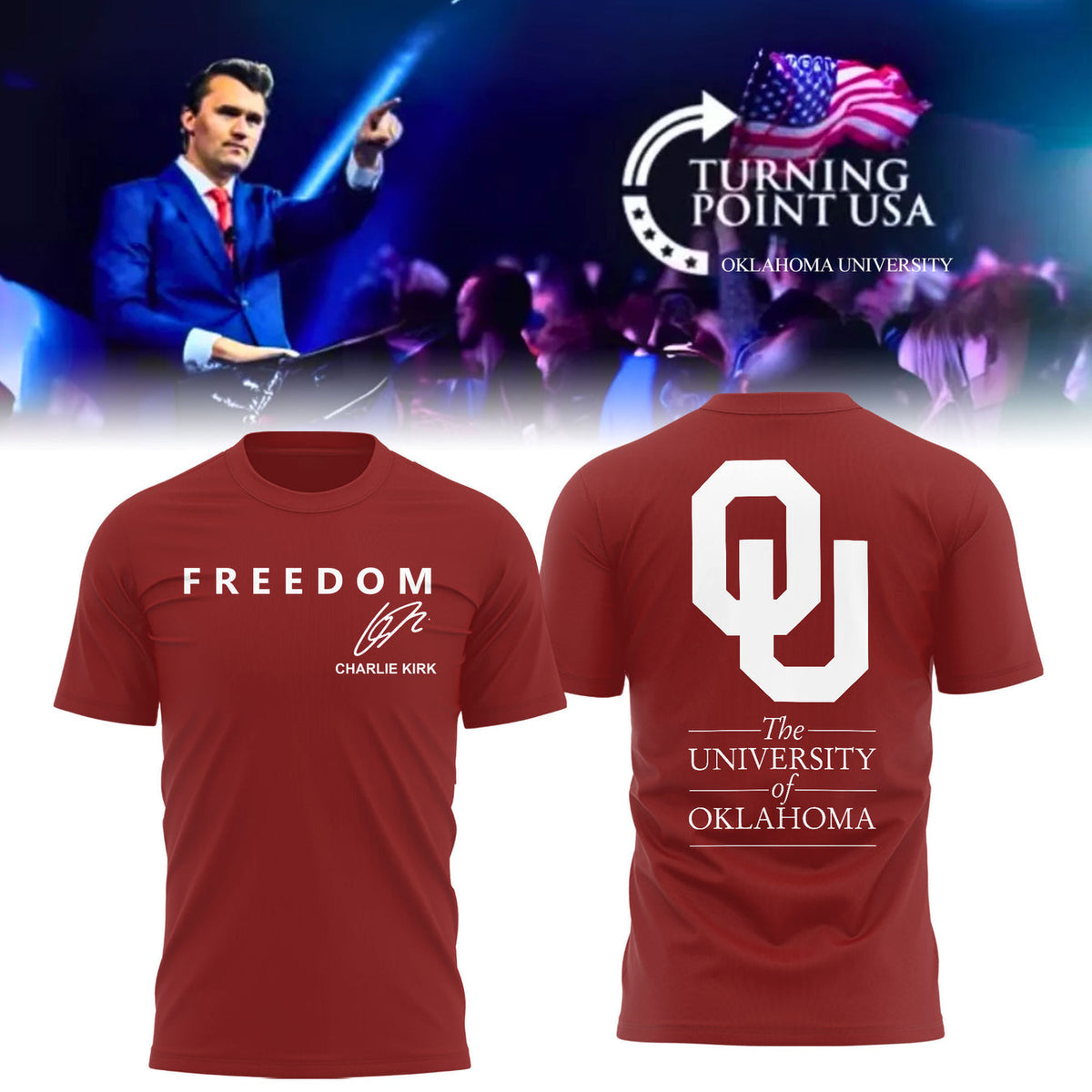 The University Of Oklahoma x Turning Point USA 2025 TShirt