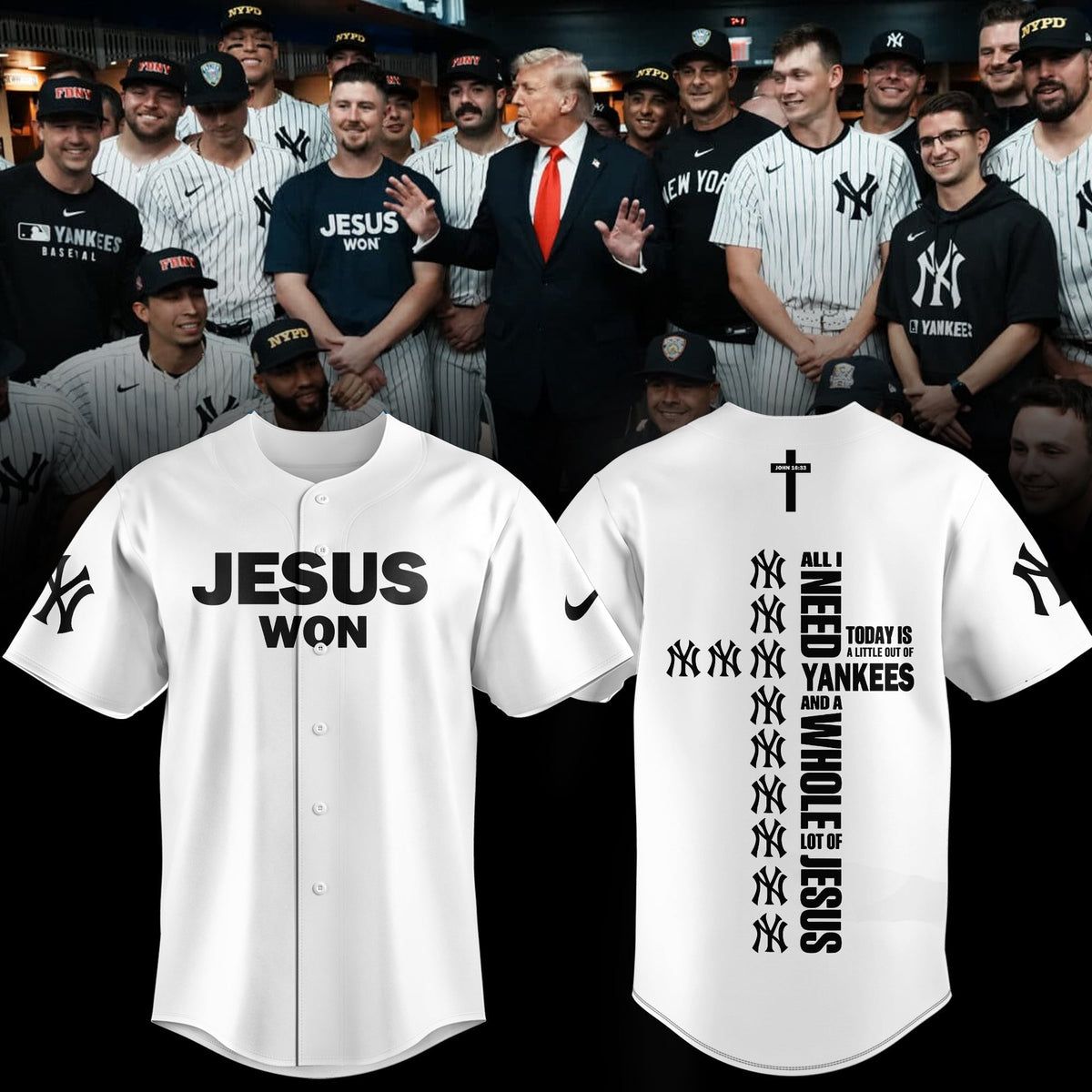 New York Yankees Jesus Won Baseball Jersey