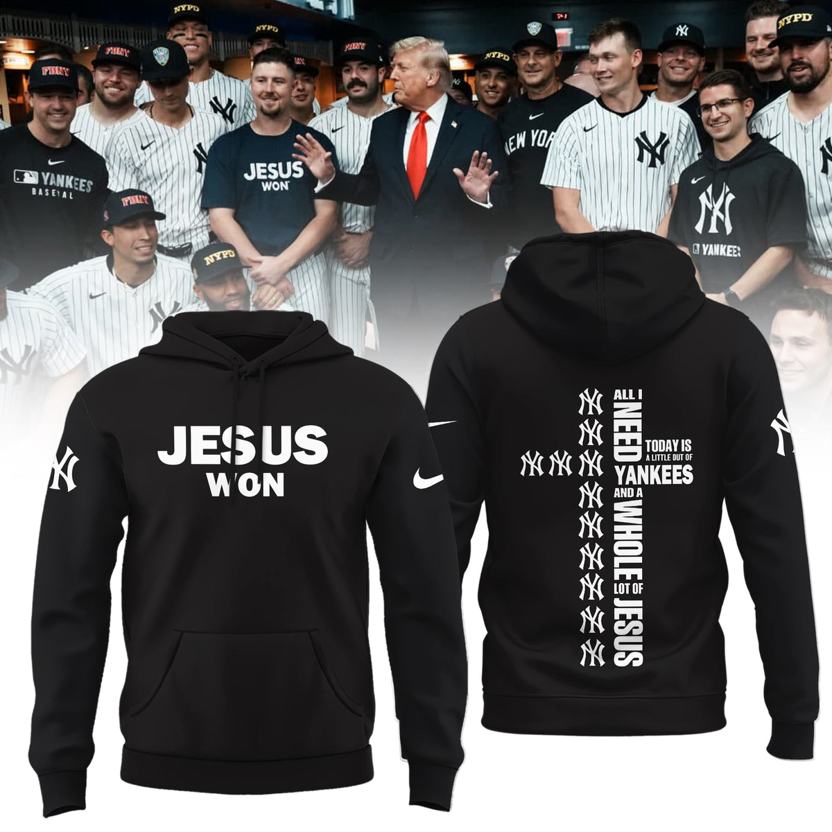 New York Yankees Jesus Won Hoodie Limited Edition