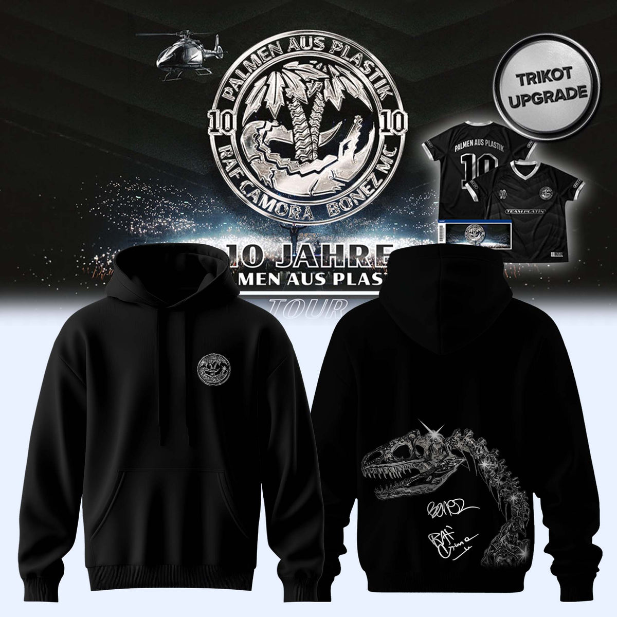 RAF Camora & Bonez MC “10 Jahre Palmen aus Plastik Tour” signed Hoodie