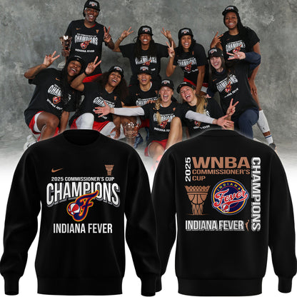 Special New Edition Indiana Fever 2025 WNBA Commissioners Cup Champions Sweatshirt