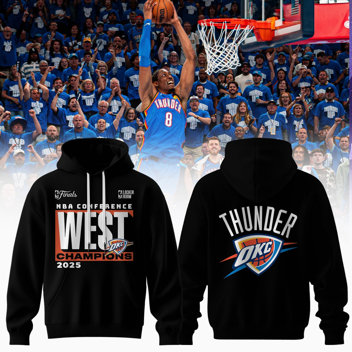 Oklahoma City Thunder 2025 Western Conference Champions Locker Room Hoodie