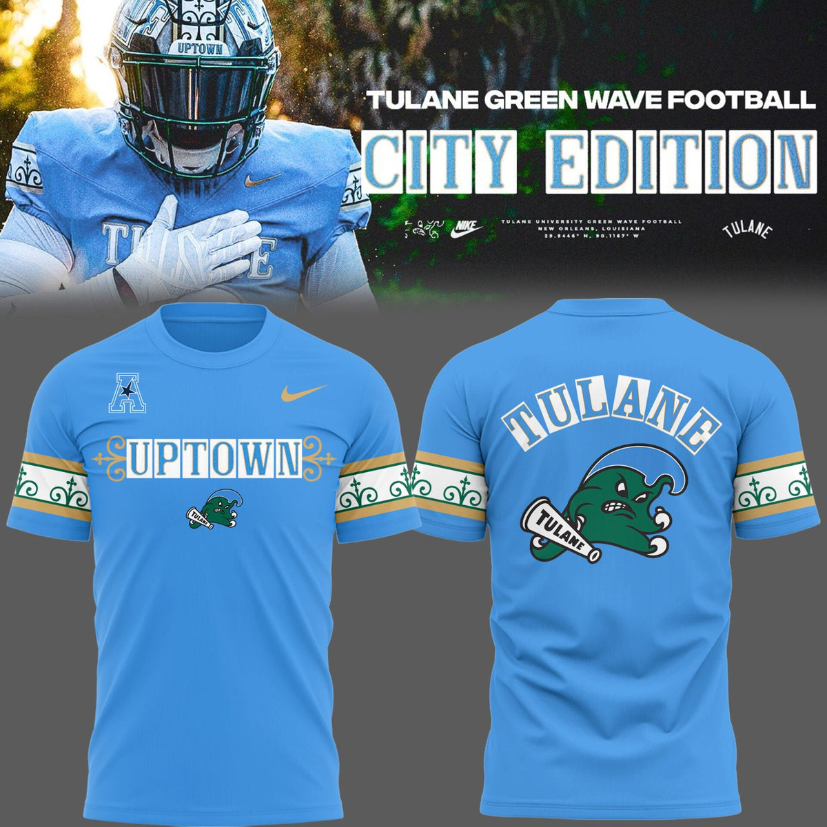 Limited Edition Tulane Football City Edition #UptownFootball TShirt-PU25102205