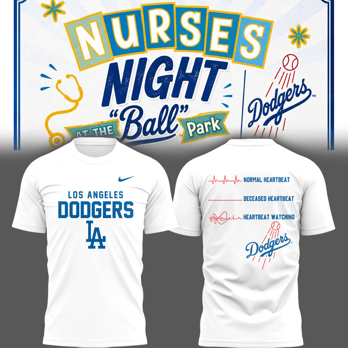 LAD ⚾ Nurse Night Tshirt