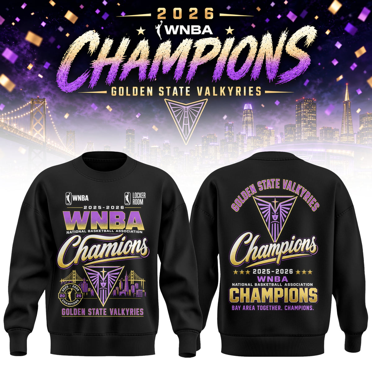 Golden State Valkyries 2026 WNBA Champions Sweatshirt