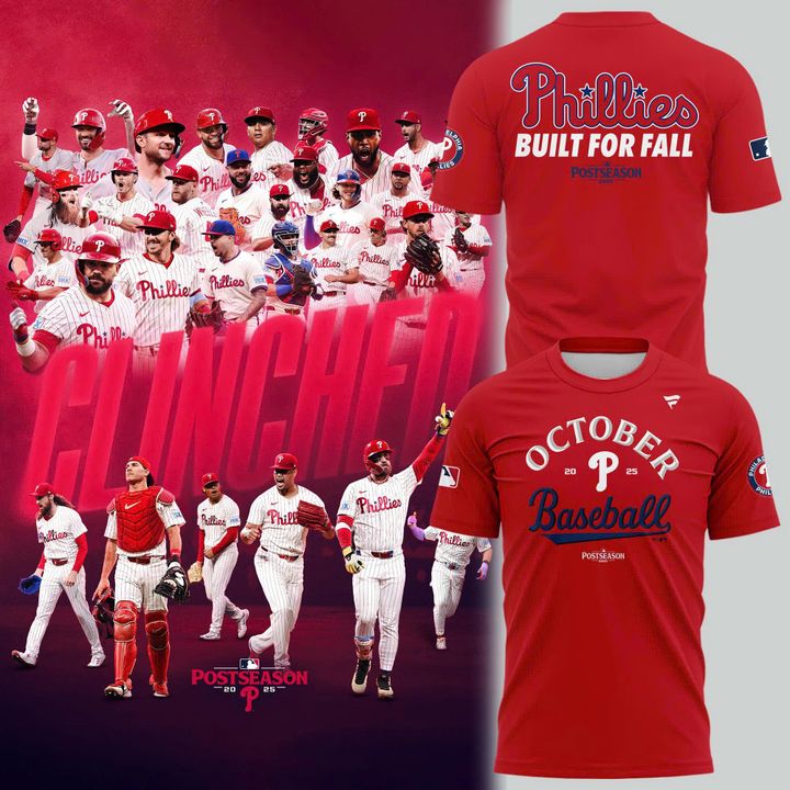 Special New "Built For Fall" 2025 Postseason Clinched Uniform Philadelphia Phillies Red T-Shirt