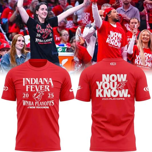 Now You Know Indiana Fever T-Shirt WNBA Playoff 2025 Red