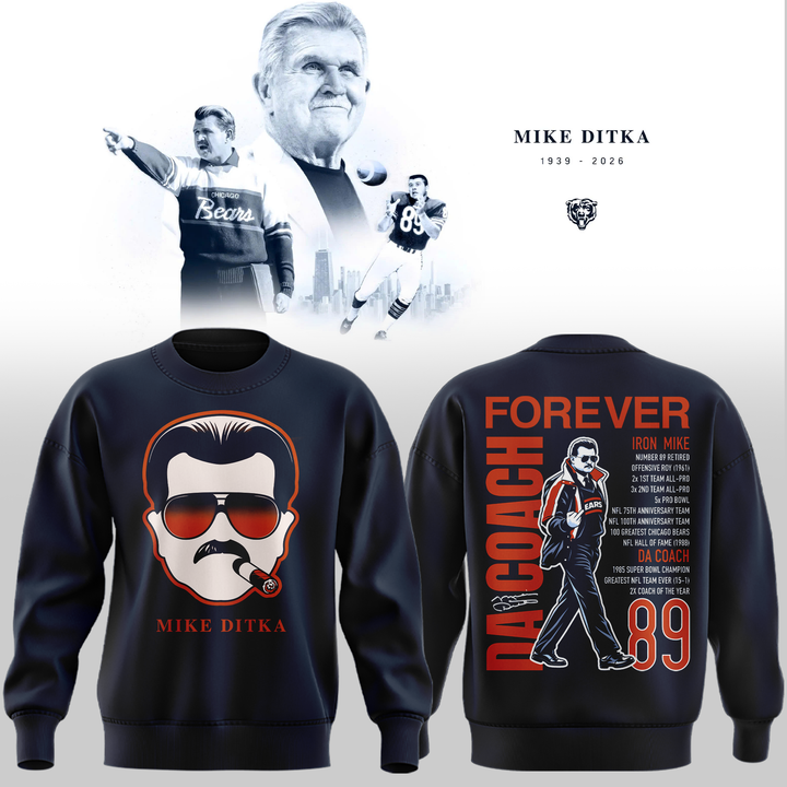 Mike Ditka Chicago Bears In Loving Memory Limited Edition sweate