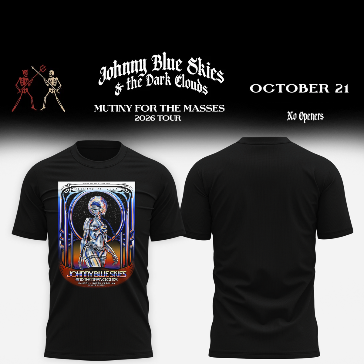 Johnny Blue Skies Raleigh North Carolina Event Poster 2026 Live At Lenovo Center October 21 2026 T shirt