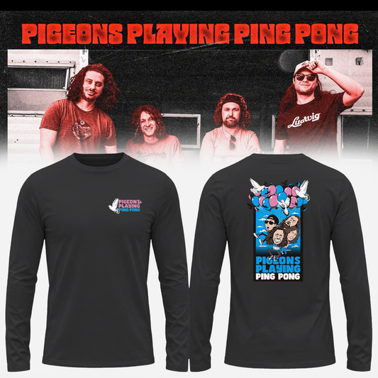Pigeons Playing Ping Pong Band Merch LongShirt