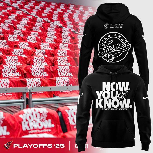 Now You Know Indiana Fever Hoodie WNBA Playoff 2025 Black