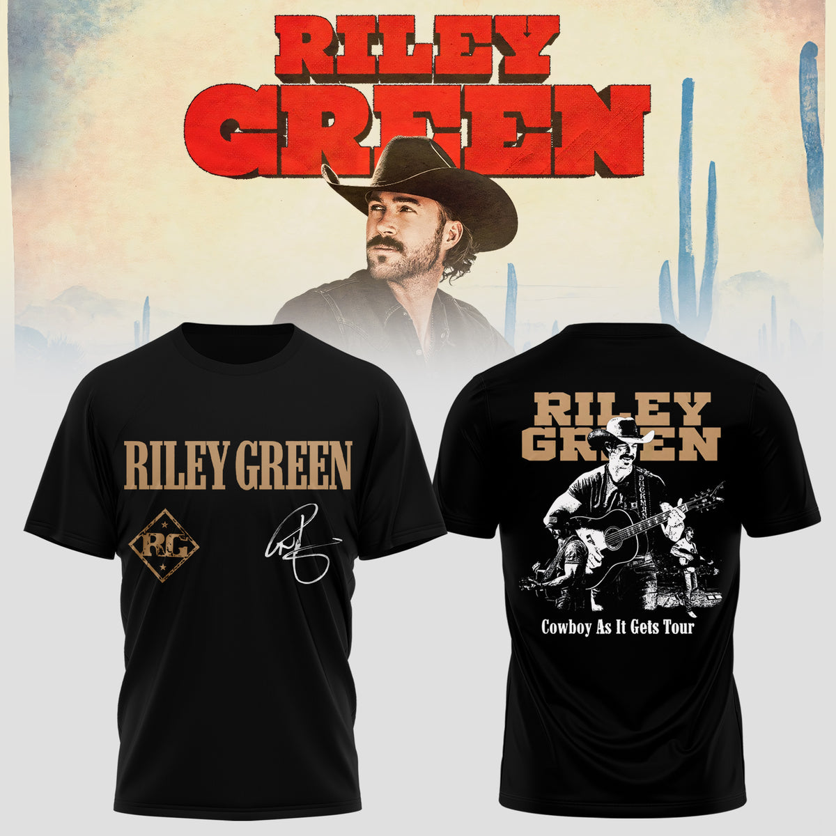 RILEY GREEN – COWBOY AS IT GETS COLLECTION Tshirt