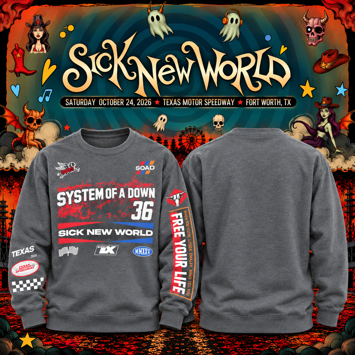 Limited Edition SOAD Sick New World Texas 2026 Sweatshirt