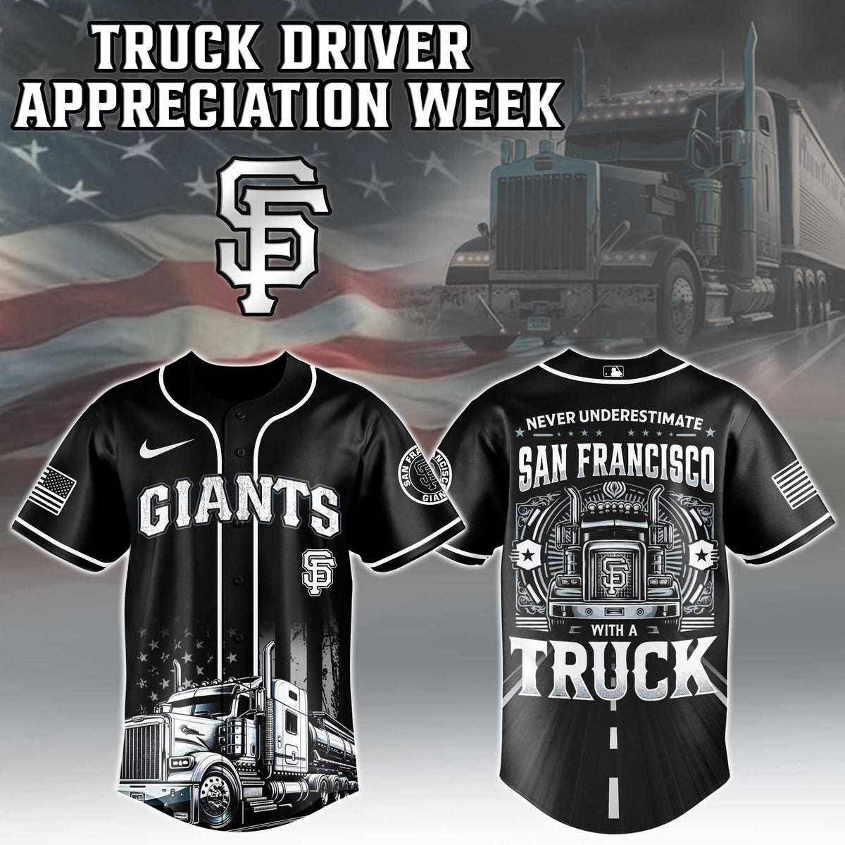 San Francisco Giants Nation Truck Driver Appreciation Week Limited Edition Jersey 2025