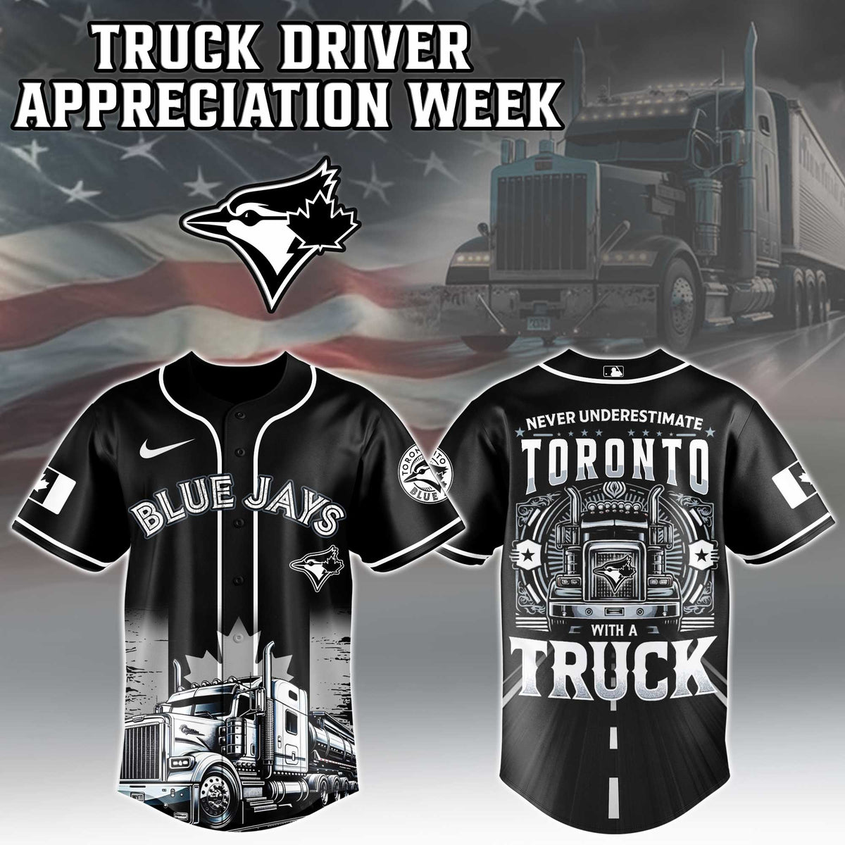 Toronto Blue Jays Nation Truck Driver Appreciation Week Limited Edition Jersey 2025